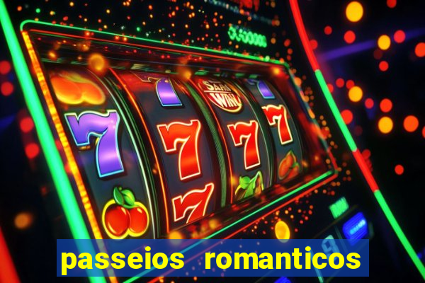 passeios romanticos em sp